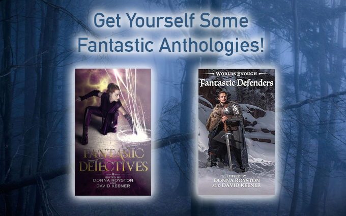 Fantastic Anthologies!